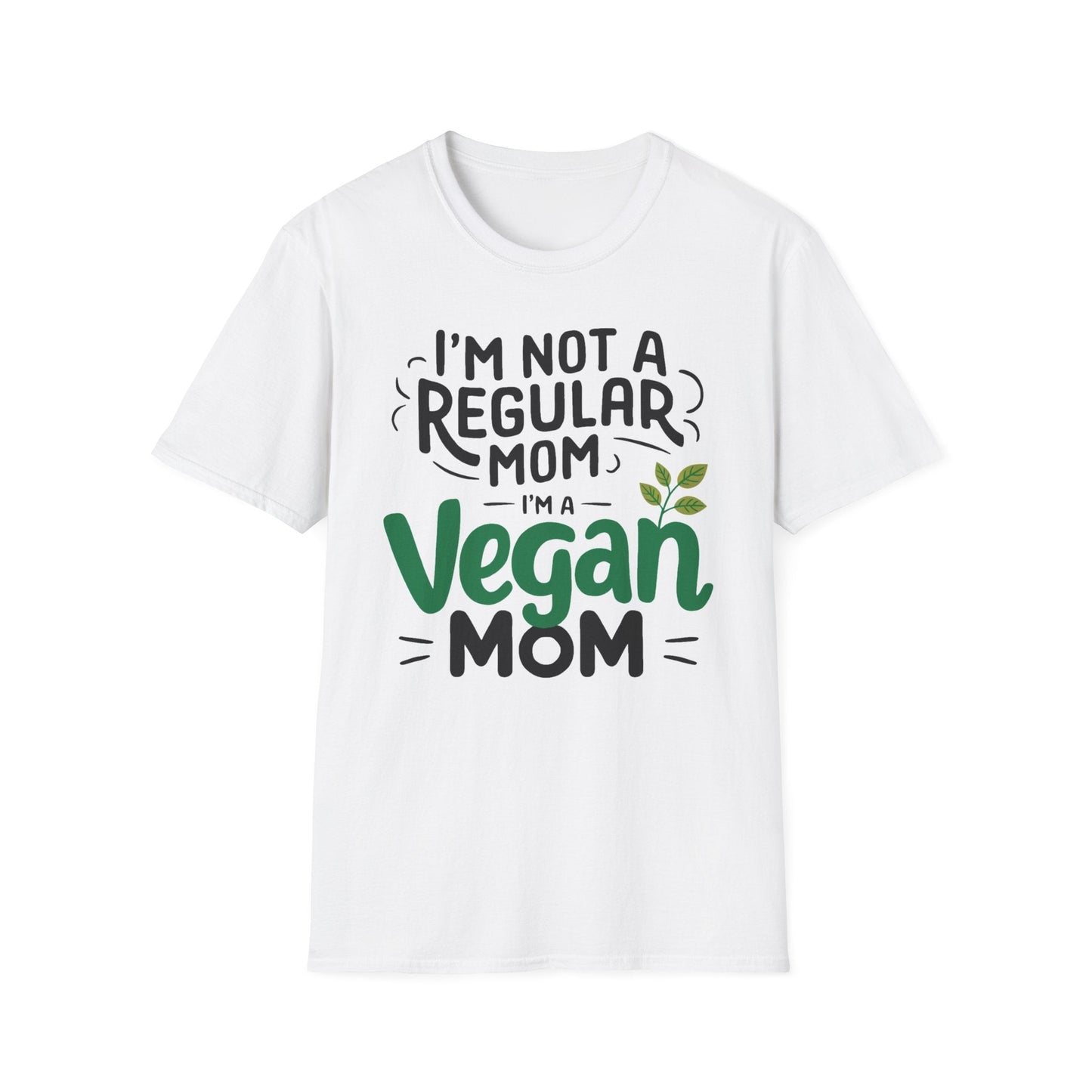 Not a Regular Mom, I'm a Vegan Mom T-Shirt