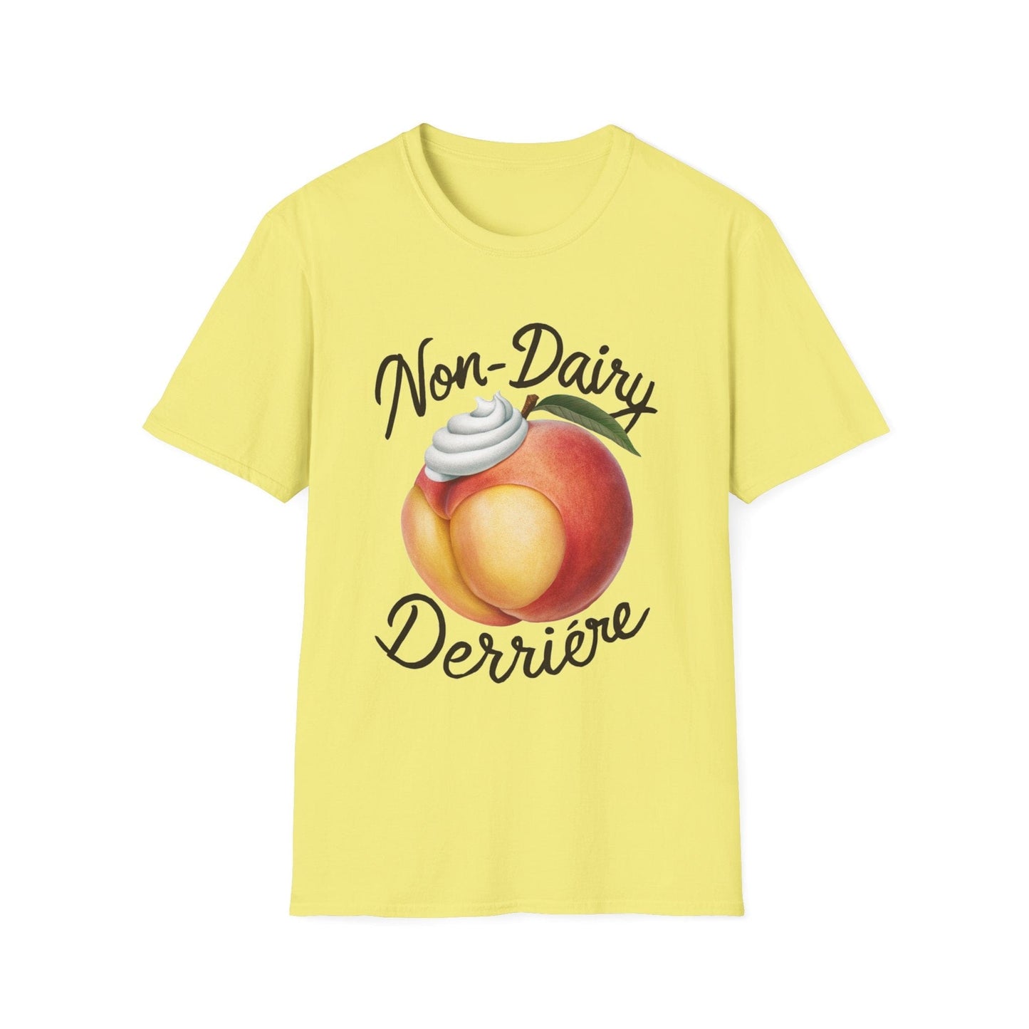 Non-Dairy Derriere T-Shirt