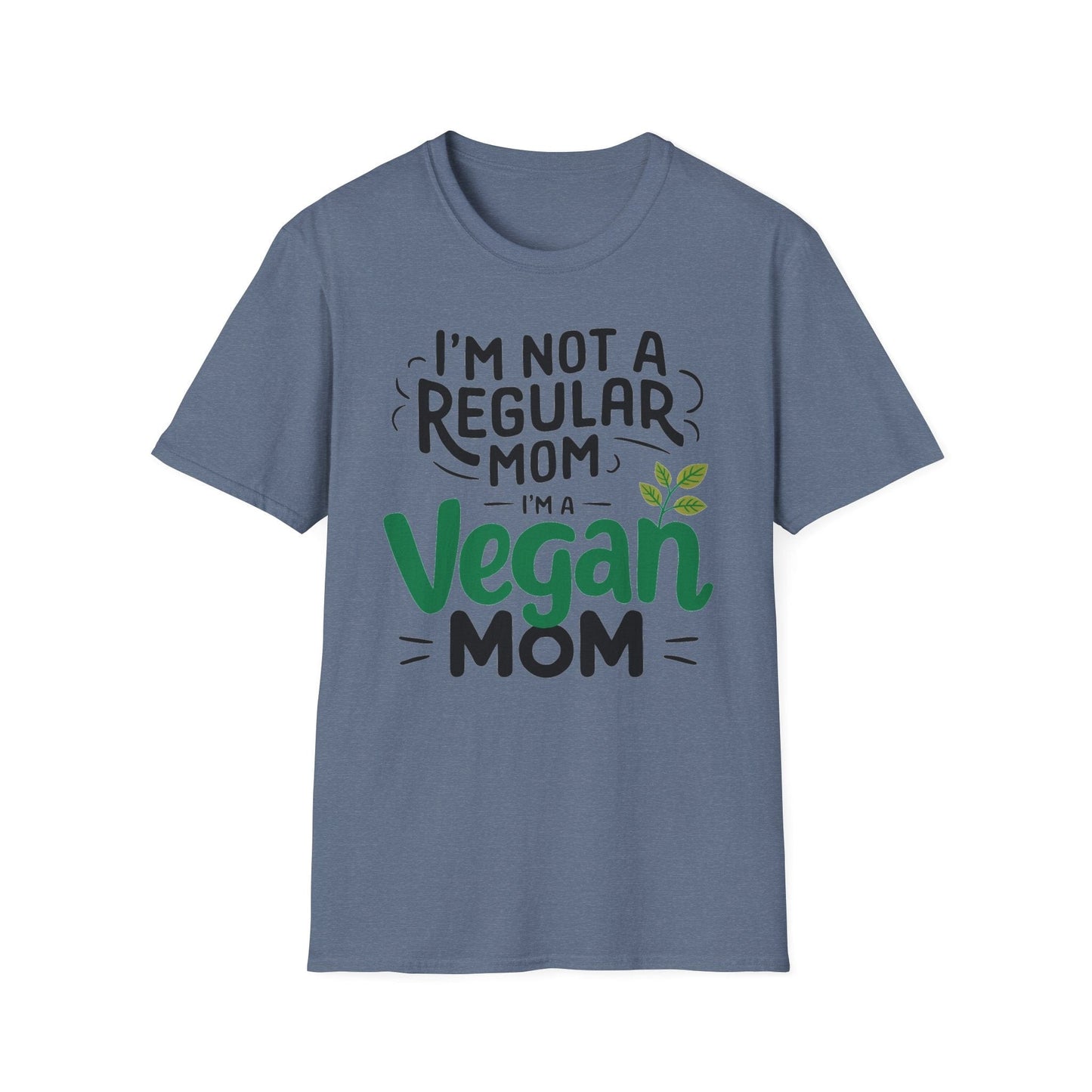 Not a Regular Mom, I'm a Vegan Mom T-Shirt