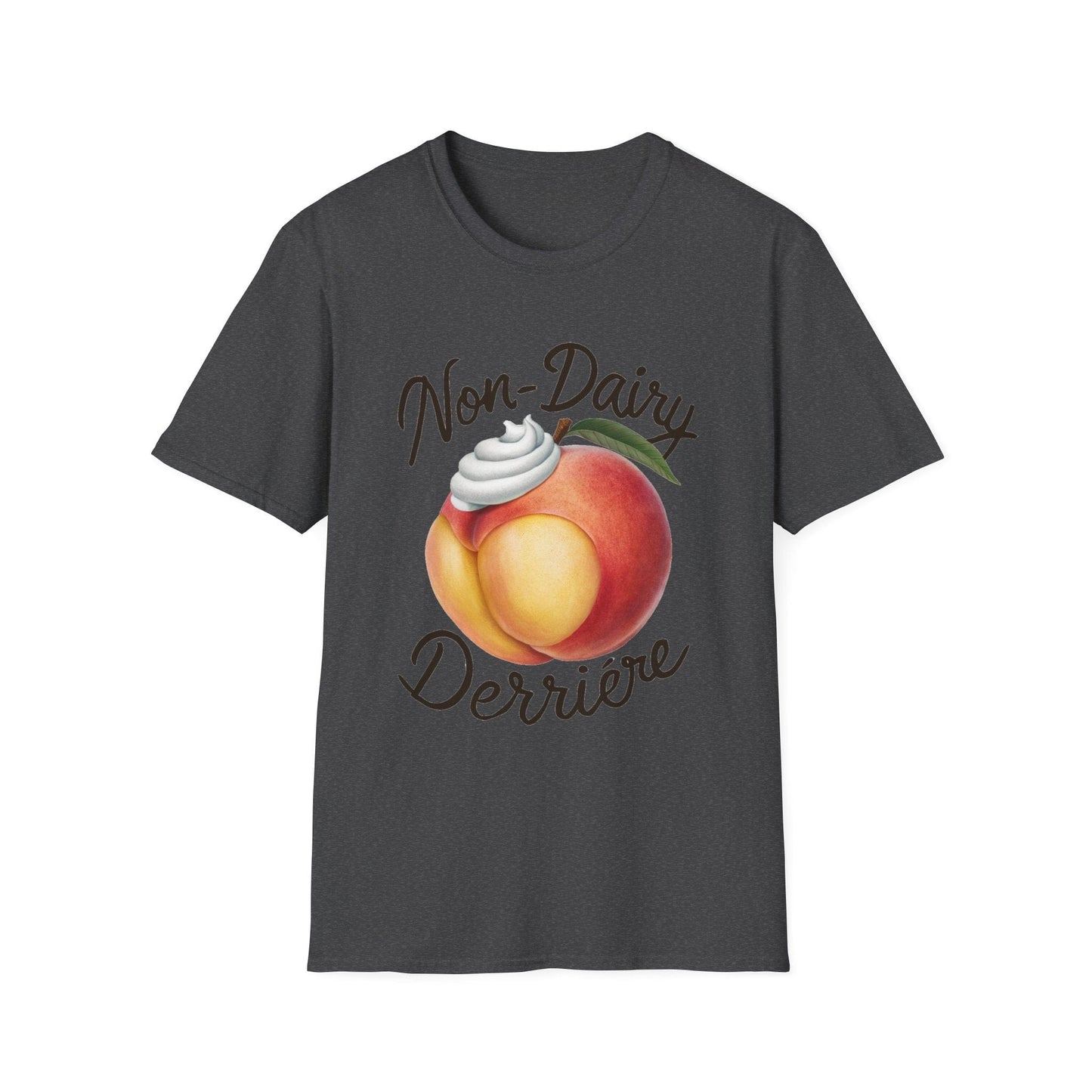 Non-Dairy Derriere T-Shirt