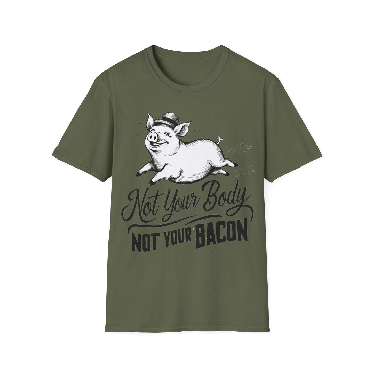 Not Your Body, Not Your Bacon T-Shirt