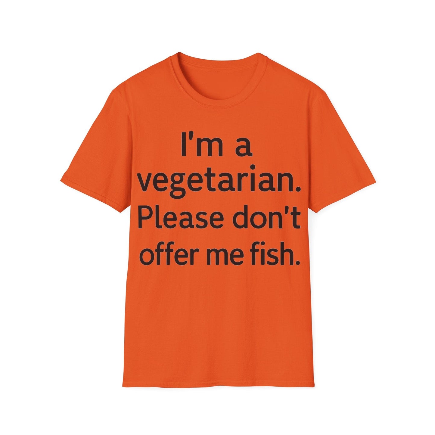 Vegetarians Don't Eat Fish T-Shirt