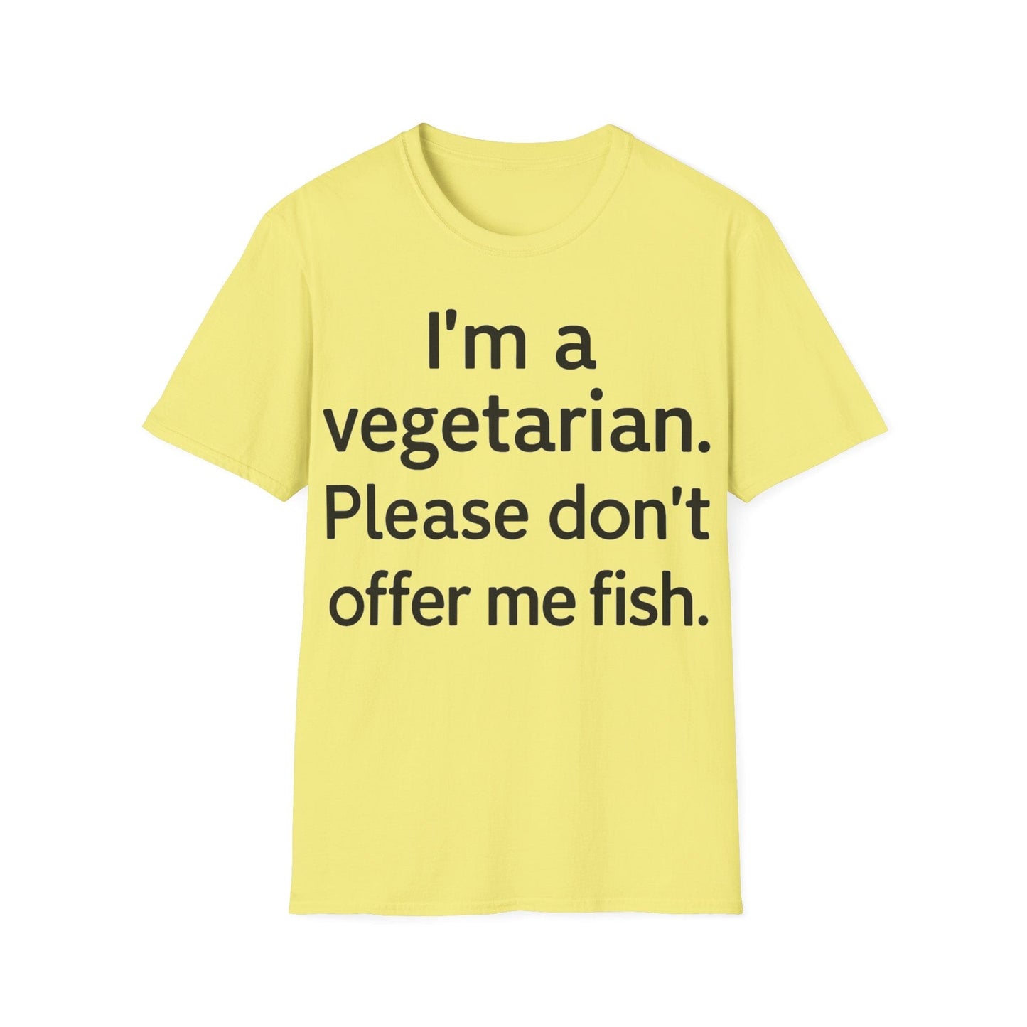 Vegetarians Don't Eat Fish T-Shirt